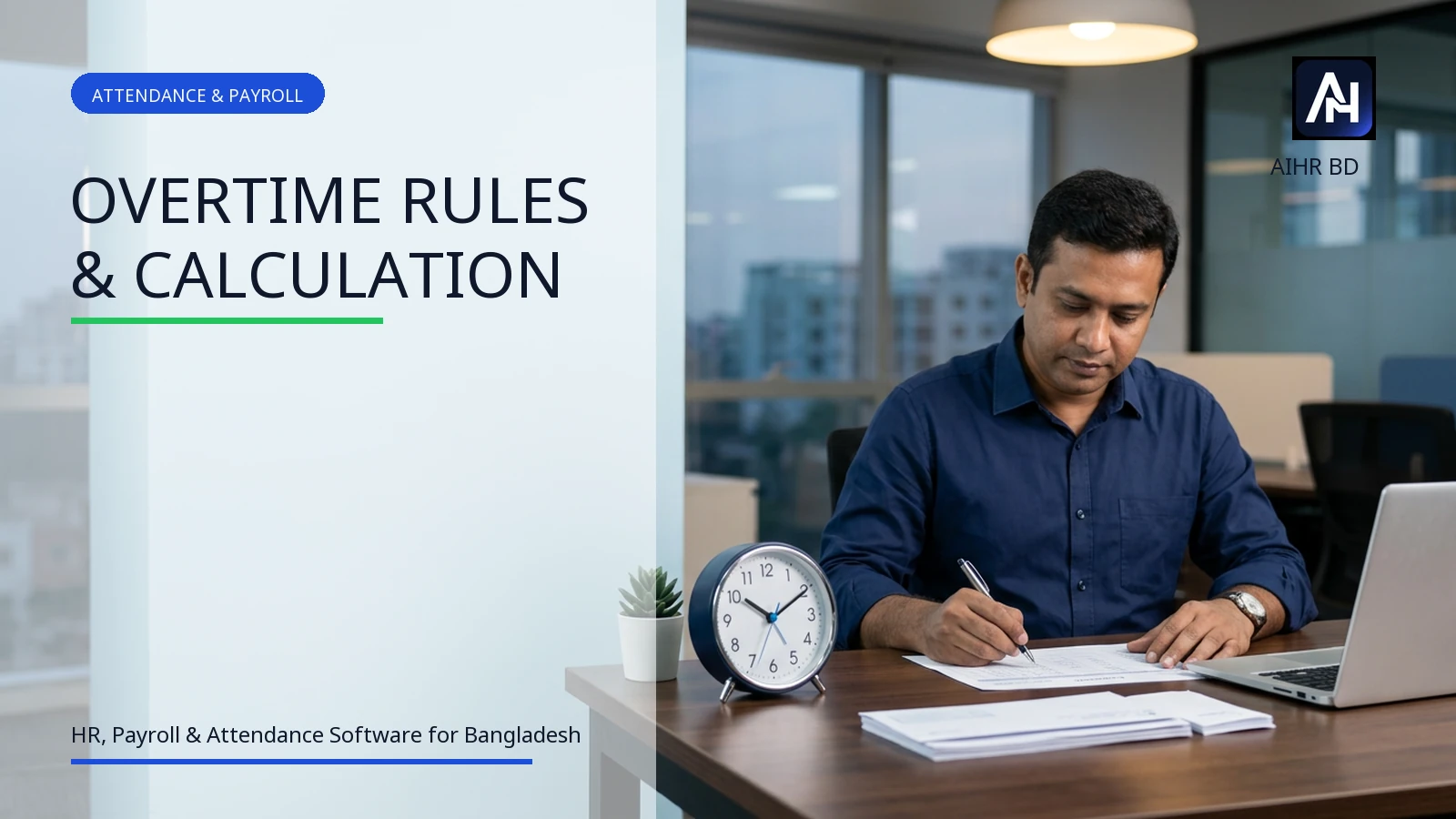 Cover image for Overtime Rules & Calculation in Bangladesh (2026)