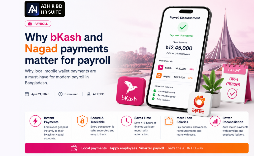 Cover image for Why bKash and Nagad payments matter for payroll